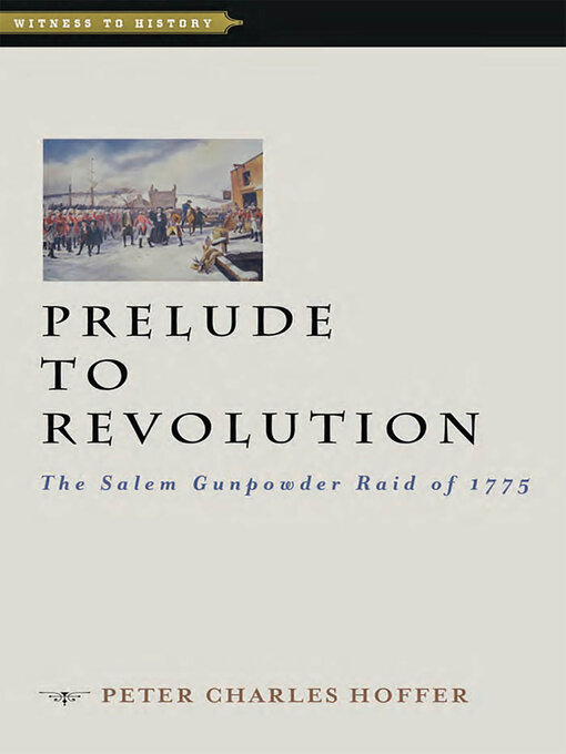 Title details for Prelude to Revolution by Peter Charles Hoffer - Available